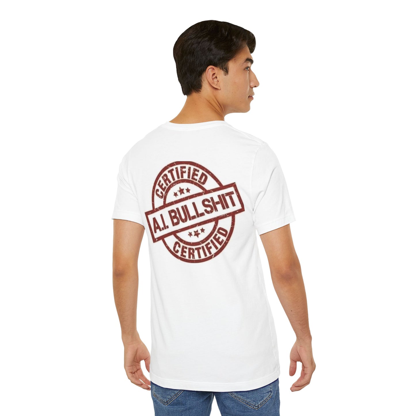 Certified A.I. Bullshit T-Shirt